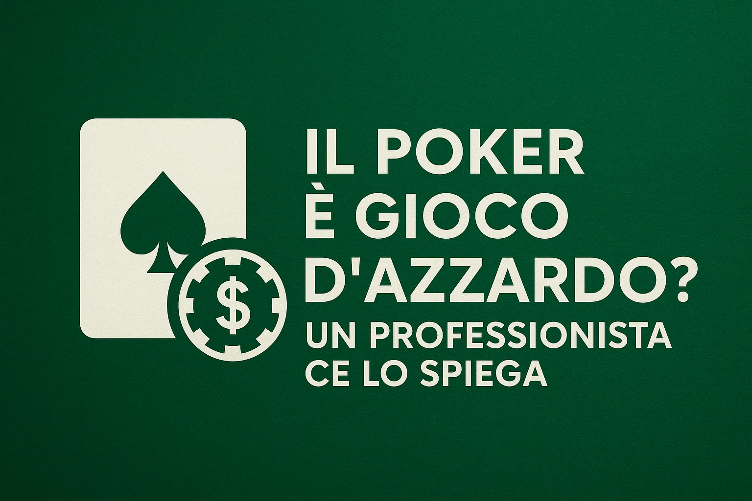 Il Poker è Gioco d’Azzardo? Un Professionista ce lo Spiega